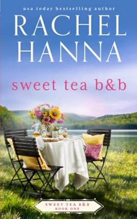 sweet tea bandb  rachel hanna 1953334261, 978-1953334268