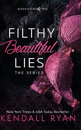 filthy beautiful lies the series  kendall ryan 1516839099, 978-1516839094