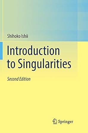 introduction to singularities 1st edition shihoko ishii 4431568719, 978-4431568711