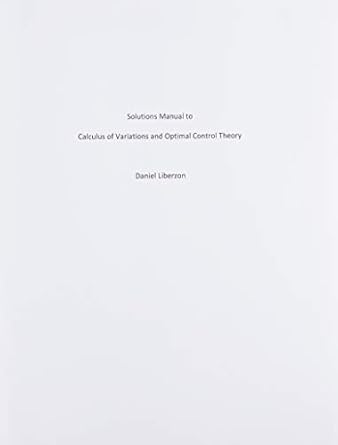 calculus of variations and optimal cont 1st edition daniel liberzon 0691155135, 978-0691155135