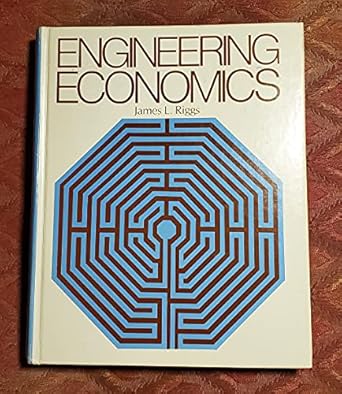 engineering economics 1st edition james l. riggs 0070528608, 978-0070528604