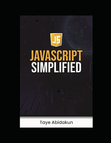 javascript simplified 1st edition taye abidakun b0cs9fsjmk, 979-8875939952