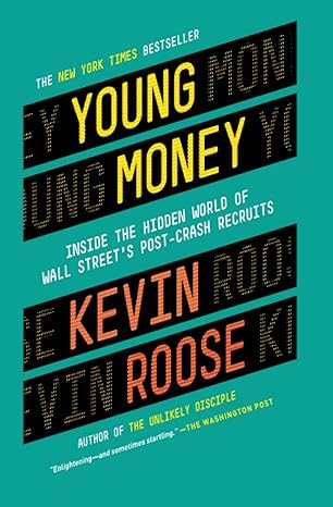 young money 1st edition kevin roose 044658326x, 978-0446583268