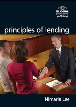 principles of lending 1st edition nirmala lee 1906403201, 978-1906403201