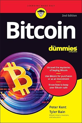 bitcoin for dummies 2nd edition peter kent ,tyler bain 1119602130, 978-1119602132