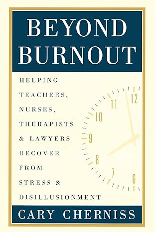 beyond burnout 1st edition cary cherniss 0415912067, 978-0415912068