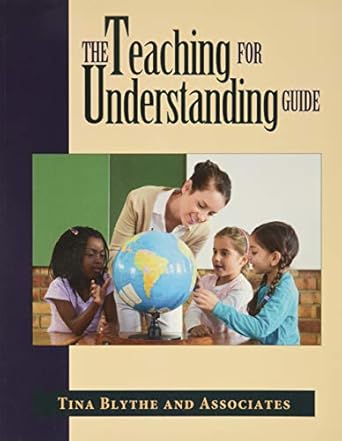 the teaching for understanding guide 1st edition tina blythe 0787909939, 978-0787909932