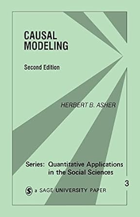 causal modeling 1st edition herbert asher 0803906544, 978-0803906549