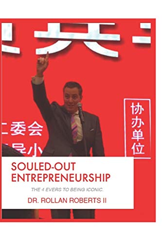 souled out entrepreneurship  rollan roberts 1089394462, 9781089394464