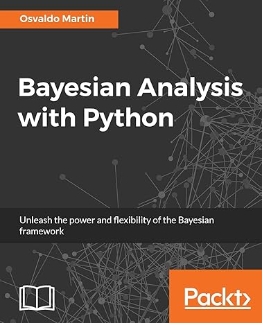 bayesian analysis with python 1st edition osvaldo martin 1785883801, 978-1785883804