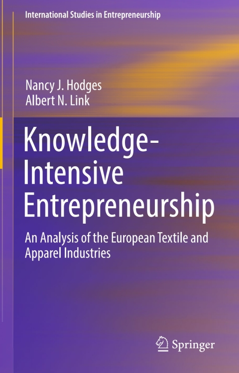 knowledge intensive entrepreneurship 2nd edition nancy j. hodges, albert n. link 3319687778, 9783319687773