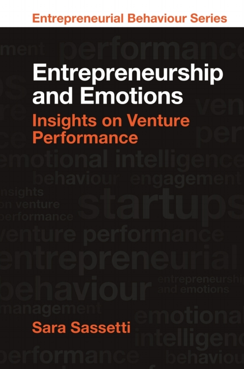 entrepreneurship and emotions 2nd edition sara sassetti 1801173540, 9781801173544