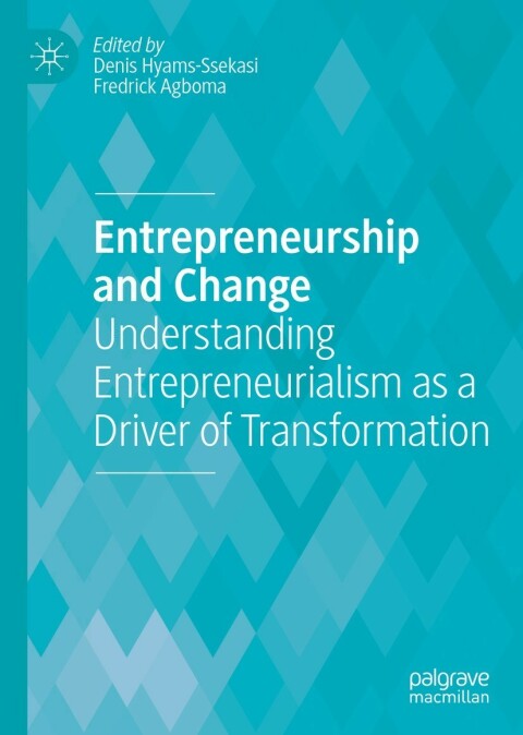 entrepreneurship and change 5th edition sylvia townsend warner 3031071395, 9783031071393