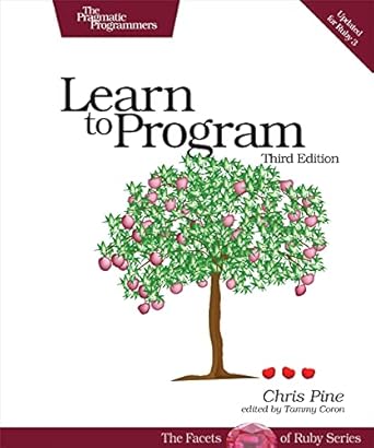 learn to program 3rd edition chris pine 1680508172, 978-1680508178