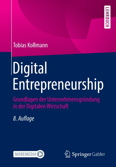 digital entrepreneurship 8th edition tobias kollmann 3658372605, 9783658372606