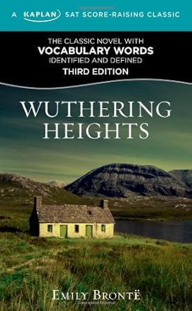 wuthering heights a kaplan sat score raising classic 3rd edition emily bronte 1607148676, 978-1607148678