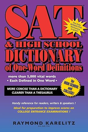 sat and high school dictionary of one word definitions 1st edition raymond karelitz ,james makashima