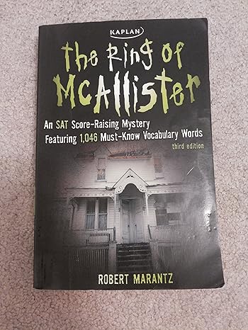 the ring of mcallister a score raising mystery featuring 1 046 must know sat vocabulary words 3rd edition