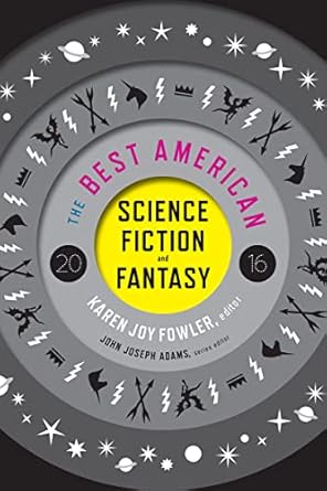 the best american science fiction and fantasy 20  karen joy fowler ,john joseph adams 0544555201,