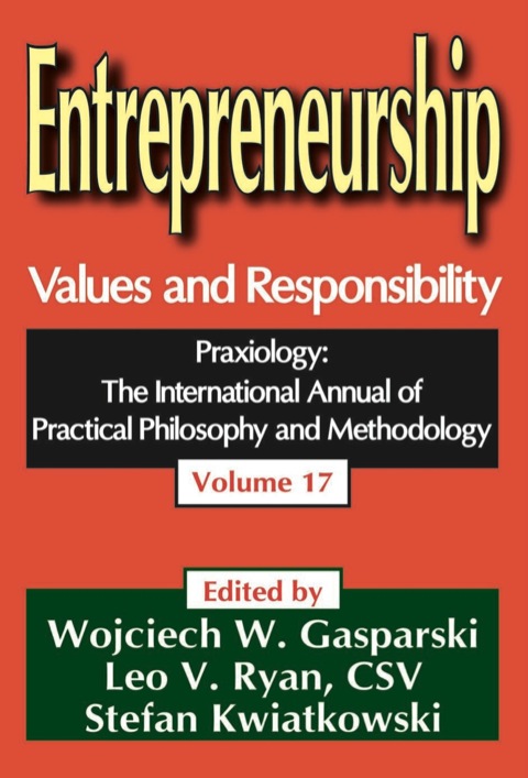 entrepreneurship 1st edition wojciech w. gasparski 1412815320, 9781412815321