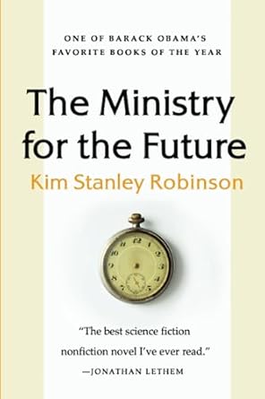 ministry for the future  kim stanley robinson 0316300144, 978-0316300148