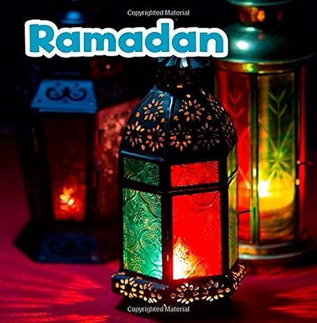 ramadan 1st edition lisa j. amstutz 1515748626, 978-1515748625