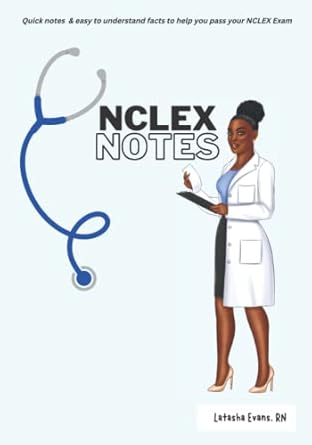 nclex notes 1st edition latasha evans rn 979-8355859183