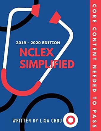 nclex simplified 1st edition lisa chou 1312230827, 978-1312230828