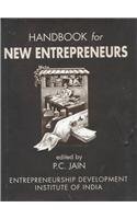 handbook for new entrepreneurs  jain, p. c. (prakash chand), entrepreneurship development institute of india