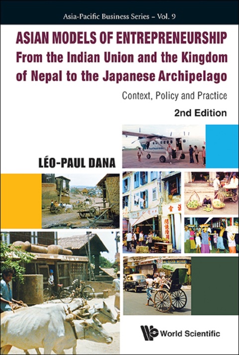 asian models of entrepreneurship from the indian union and nepal to the japanese archipelago context policy