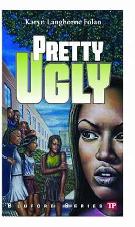 pretty ugly 1st edition karyn langhorne folan ,paul langan 1591942330, 978-1591942337