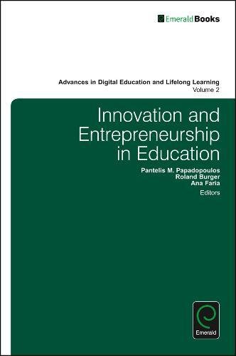 innovation and entrepreneurship in education  pantelis m. papadopoulos 1786350688, 9781786350688