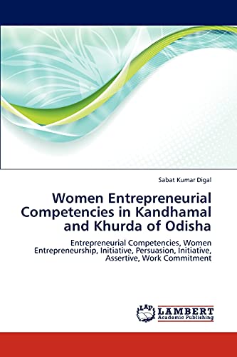 women entrepreneurial competencies in kandhamal and khurda of odisha entrepreneurial competencies women