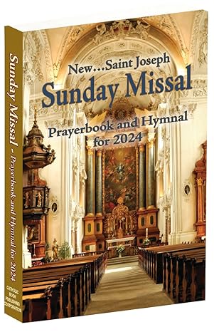 st joseph sunday missal prayerbook and hymnal for 2024 american edition 2024 edition catholic book publishing