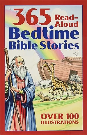 365 read aloud bedtime bible stories 1st edition daniel partner 1557482640, 978-1557482648