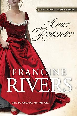 amor redentor una novela 1st edition francine rivers 1414317271, 978-1414317274