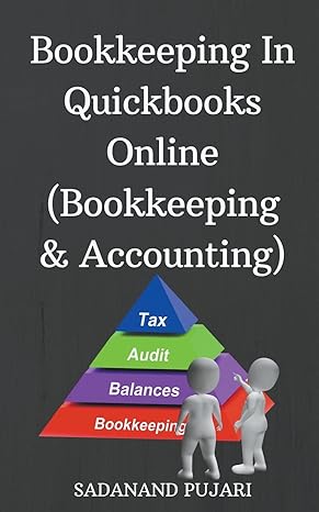 bookkeeping in quickbooks online 1st edition sadanand pujari b0cv1wwplb, 979-8224925513