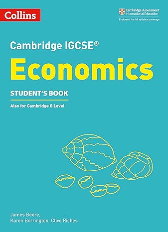 cambridge igcse economics student book 1st edition collins uk 0008254095, 978-0008254094