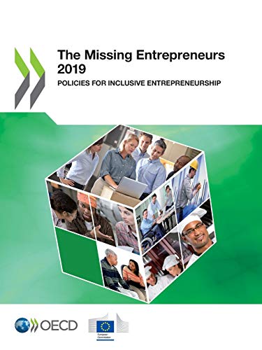 the missing entrepreneurs 2019 policies for inclusive entrepreneurship  oecd, european union 9264615083,