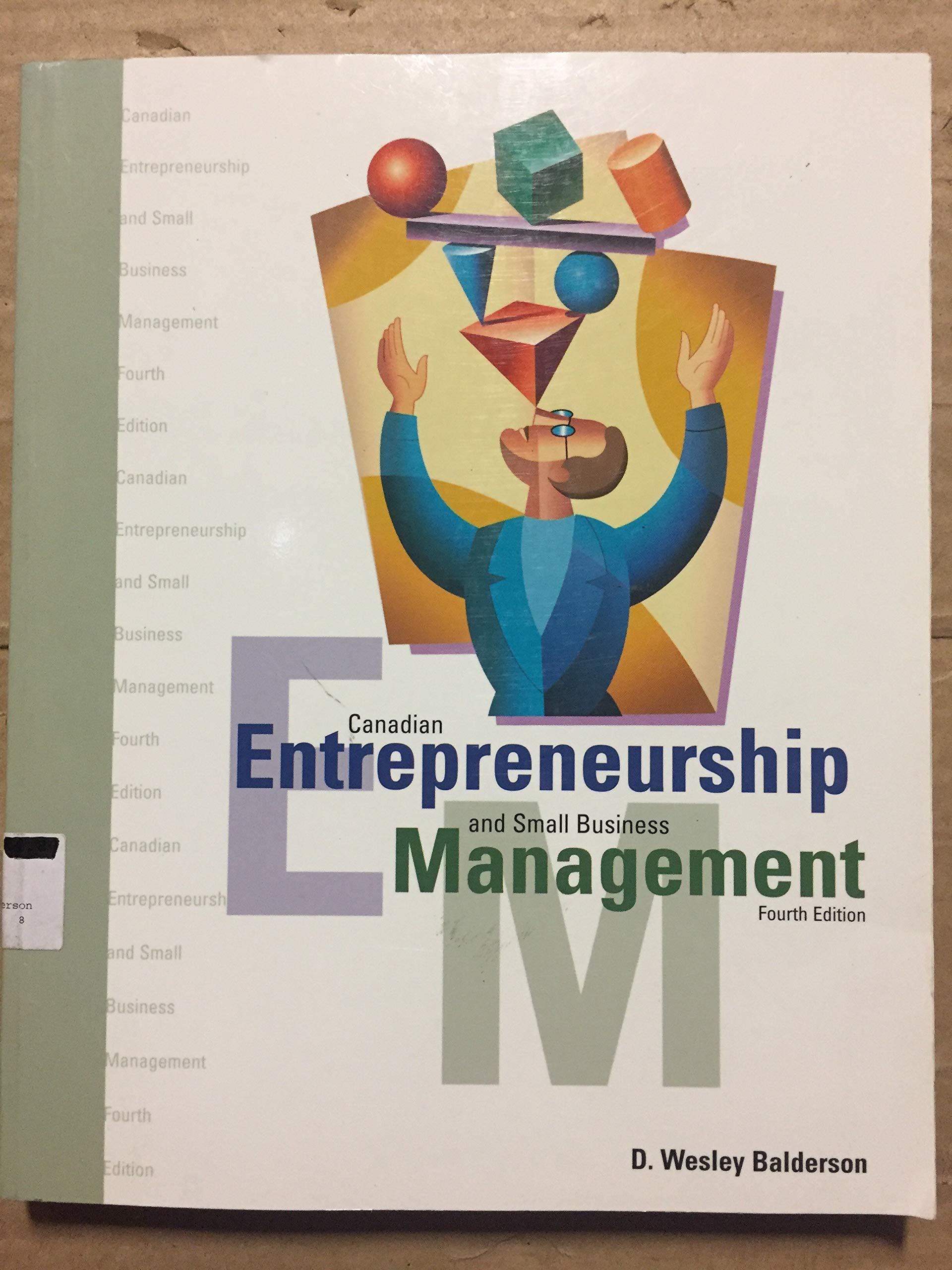 canadian entrepreneurship and small business management edition  balderson 0075607700, 9780075607700