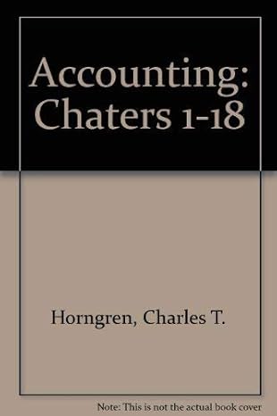 accounting chapters 1 18 5th edition charles t horngren 0130906964, 978-0130906960