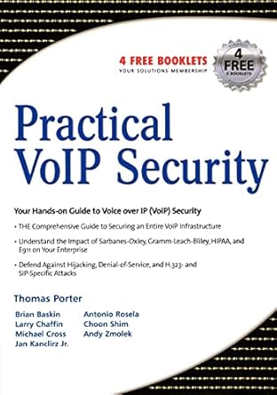 practical voip security 1st edition thomas porter cissp ccnp ccda ccs 1597490601, 978-1597490603