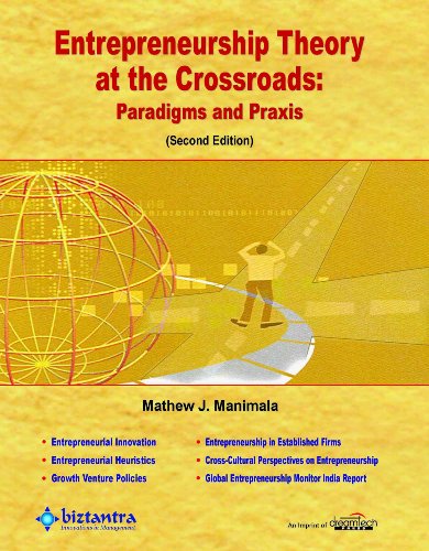 entrepreneurship theory at the crossroads 2nd edition mathew j.manimala 8177224603, 9788177224603