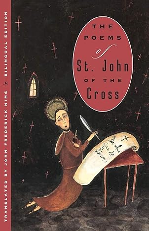 the poems of st john of the cross 3rd edition st. john of the cross, john frederick nims 0226401103,