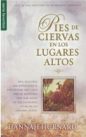 pies de ciervas en los lugares altos serie favoritos 1st edition hannah hunnard 0789918994, 978-0789918994