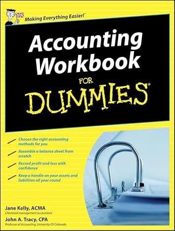 accounting workbook for dummies uk edition jane kelly ,john a tracy cpa 0470747161, 978-0470747162