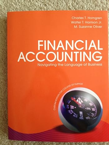 financial accounting 1st edition charles t horngren ,walter t harrison jr ,suzanne oliver 1269221930,