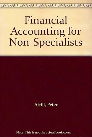 financial accounting for non specialists 1st edition peter atrill ,e j mclaney 0133767329, 978-0133767322