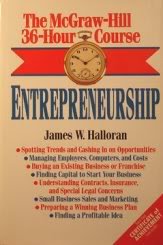 the mcgraw hill 36 hour course entrepreneurship 1st edition halloran, james w. 0070258767, 9780070258761