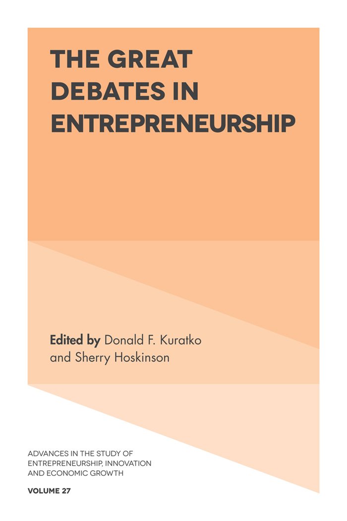 the great debates in entrepreneurship  donald f. kuratko 1787430766, 9781787430761